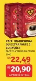 Assaí Atacadista Tradicional - café tradicional ou extraforte 3 corações oferta