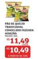 Assaí Atacadista Tradicional - pão de queijo tradicional congelado fazenda mineira oferta
