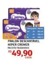 Assaí Atacadista Hiper - fralda descartável cremer oferta