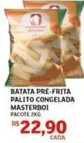 Assaí Atacadista Masterboi - batata pre-frita palito congelada oferta