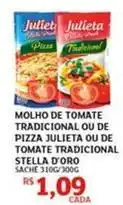 Assaí Atacadista Stella d'oro - molho de tomate tradicional ou de pizza julieta ou de tomate tradicional oferta