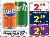 Roldão Fanta - refrigerante laranja uva ou sprite oferta