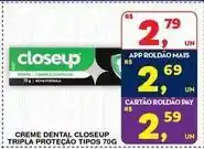 Roldão Close up - creme dental tripla proteção tipos oferta