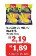 Assaí Atacadista Maratá - flocão de milho oferta