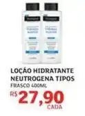 Assaí Atacadista Ems - loção hidratante neutrogena tipos oferta