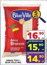 Roldão Blue ville - arroz tipo 1 blue oferta