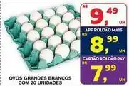 Roldão Ovos grandes brancos com 20 unidades oferta