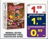 Roldão Tirol - bebida lactea showkinho chocolate oferta