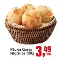 Negreiros Pão de Queijo Negreiros oferta