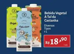 Novo Atacarejo Bebida Vegetal A Tal da Castanha oferta