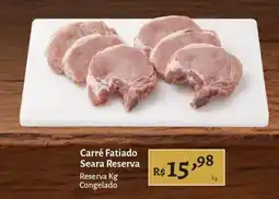 Novo Atacarejo Carré Fatiado Seara Reserva oferta