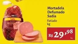 Novo Atacarejo Mortadela Defumado Sadia oferta