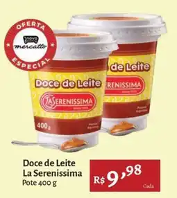 Novo Atacarejo Doce de Leite La Serenissima oferta