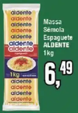 Redeconomia Massa Sêmola Espaguete Aldente oferta