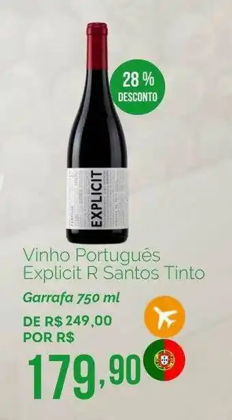 Oba Hortifruti Vinho Português Explicit R Santos Tinto 28% Desconto oferta