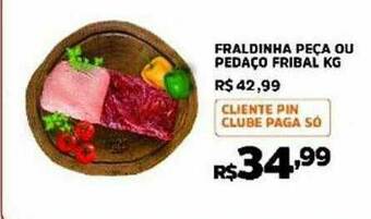 Pinheiro Supermercado Fraldinha Peça Ou Pedaço Fribal oferta