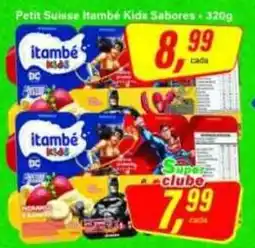 Rede Supermarket Petit Suisse Itambé Kida Sabores oferta