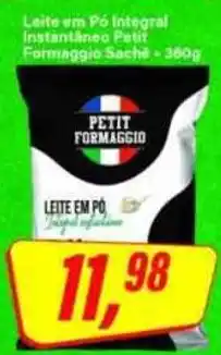 Rede Supermarket Leite em pó integral instantâneo petit formaggio sachê oferta