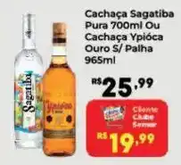 Semar Supermercado Cachaça Sagatiba Pura Ou Cachaça Ypióca Ouro S/ Palha oferta