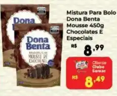 Semar Supermercado Mistura Para Bolo Dona Benta Mousse Chocolates E Especiais oferta