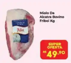 Semar Supermercado Miolo Da Alcatra Bovino oferta