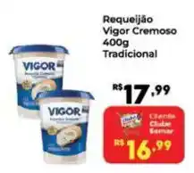 Semar Supermercado Requeijão Vigor Cremoso Tradicional oferta