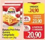 Aurora - batata pré-frita congelada
