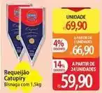 Atacadão Catupiry - requeijão oferta