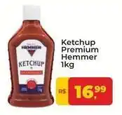 Tonin Superatacado Hemmer - ketchup premium oferta