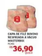 Assaí Atacadista Masterboi - capa de file bovino resfriada a vacuo oferta