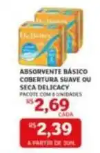 Assaí Atacadista Q delicia - absorvente básico cobertura suave ou seca oferta