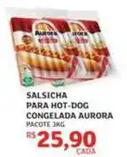 Assaí Atacadista Aurora - salsicha para hot-dog congelada oferta