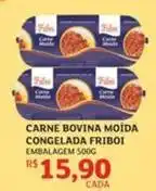 Assaí Atacadista Friboi - carne bovina moída congelada oferta