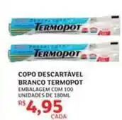 Assaí Atacadista Termopot - copo descartável branco oferta
