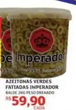 Assaí Atacadista Imperador - azeitonas verdes fatiadas oferta
