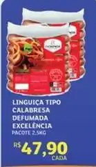 Assaí Atacadista Excelencia - linguica tipo calabresa defumada oferta