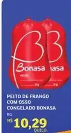 Assaí Atacadista Bonasa - peito de frango com osso congelado oferta