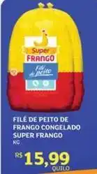 Assaí Atacadista Super frango - file de peito de frango congelado oferta
