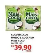 Assaí Atacadista Mais coco - coco ralado umido e adocado oferta