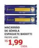 Assaí Atacadista Badotti - macarrao de semola espaguete oferta