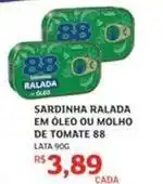 Assaí Atacadista 88 - sardinha ralada em óleo ou molho de tomate oferta