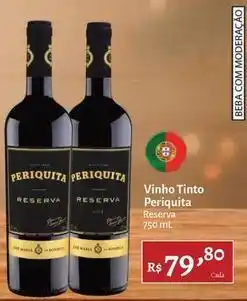 Novo Atacarejo Periquita - vinho tinto oferta