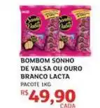Assaí Atacadista Lacta - bombom sonho de valsa ou ouro branco oferta
