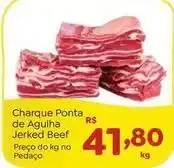 Novo Atacarejo Jerked beef charque ponta de agulha oferta