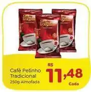 Novo Atacarejo Café petinho - tradicional oferta