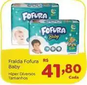 Novo Atacarejo Fofura - fralda baby oferta
