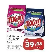 Novo Atacarejo Tixan ypê - sabão em pó oferta