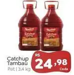 Novo Atacarejo Tambaú - catchup tambau oferta