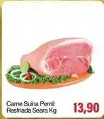 Spani Atacadista Seara - carne suína pernil resfriada oferta