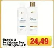 Spani Atacadista Dove - shampoo ou condicionador oferta